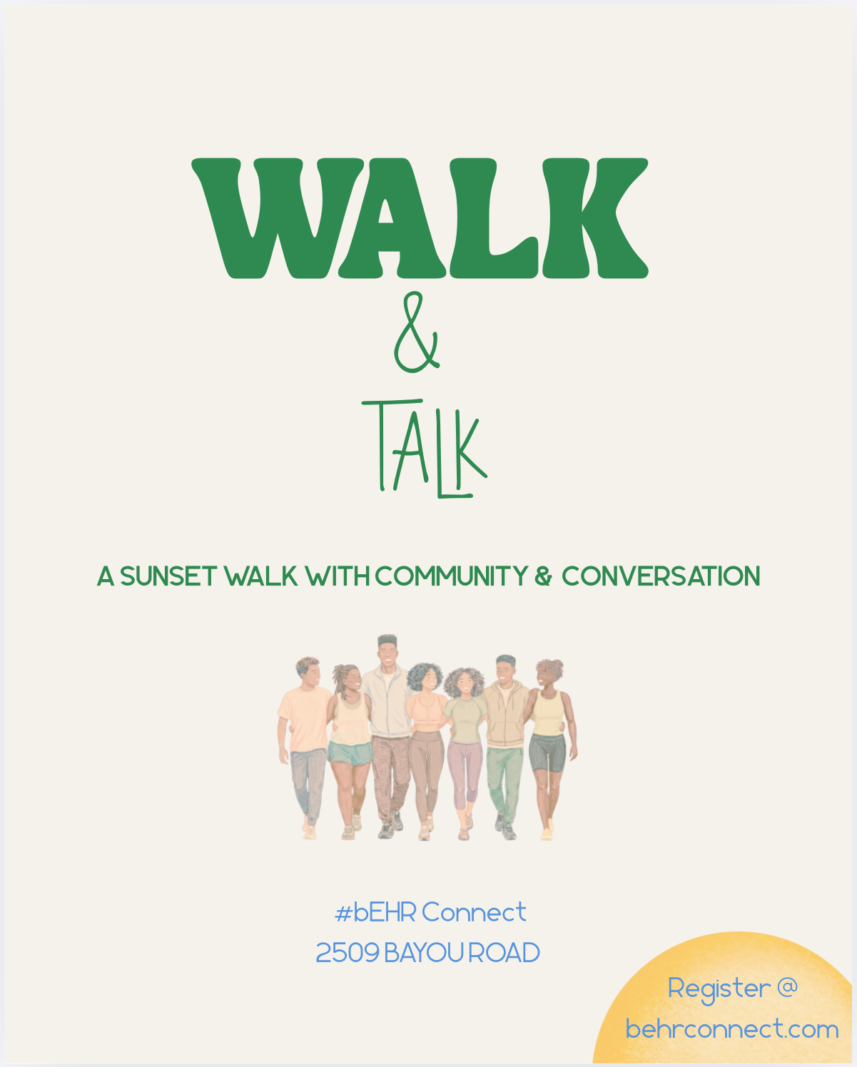 Walk & Talk — bEHR Health event in bEHRconnect — 2509 Bayou Road, New Orleans, LA 70119